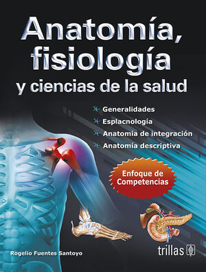 Oferta Especial Anatomía, fisiología y ciencias de la salud Enfoque de competencias