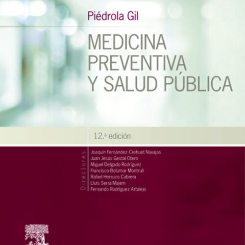 Libro Impreso-Pedrola Gil. Medicina preventiva y salud pública 12ª Ed.