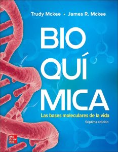 Libro Impreso Bioquímica MCKEE. Las Bases Moleculares de la Vida 7ed